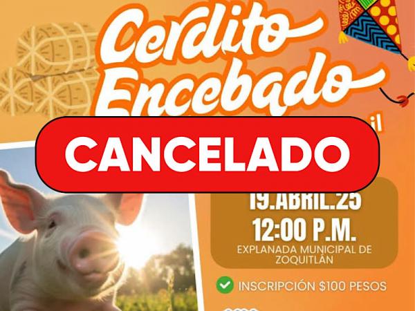 Cancelan evento &quot;Cerdito Encebado varonil y femenil&quot; en Zoquitlán