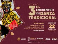 Puebla impulsa preservaci&oacute;n cultural con Encuentro de Danza Tradicional