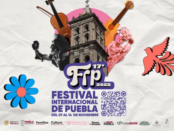 Gobierno celebra la edición 17 del Festival Internacional de Puebla