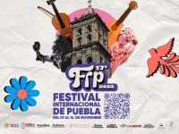 Gobierno celebra la edición 17 del Festival Internacional de Puebla