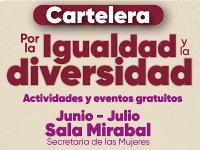 Secretaría de las Mujeres invita a talleres de empoderamiento y diversidad
