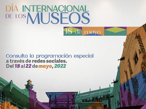 Define Cultura programación por Día Internacional de los Museos